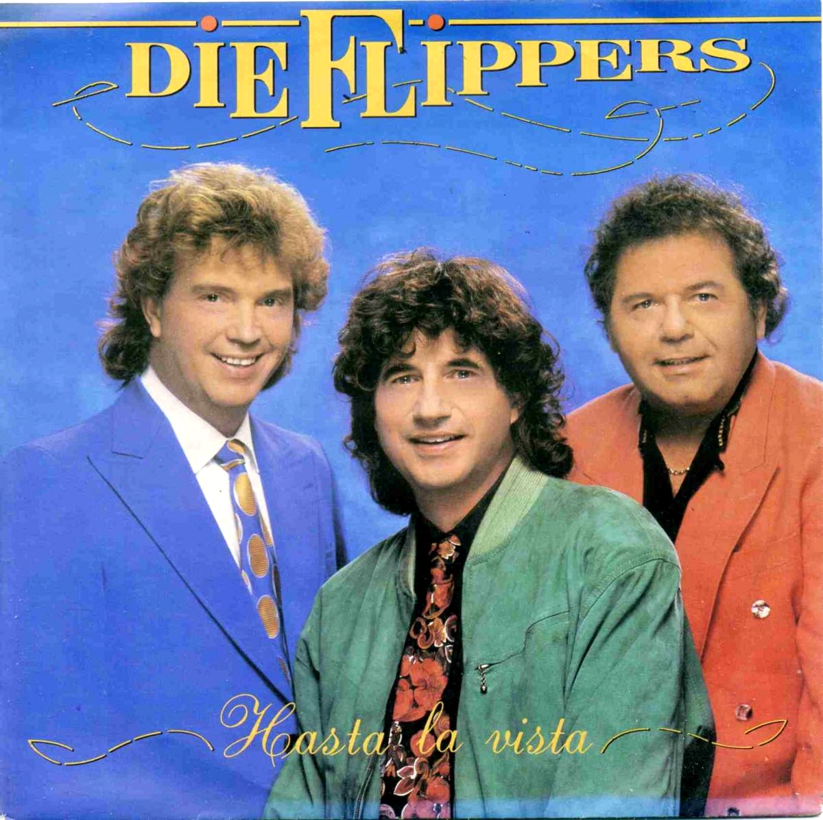 Die Flippers — Hasta la vista cover artwork