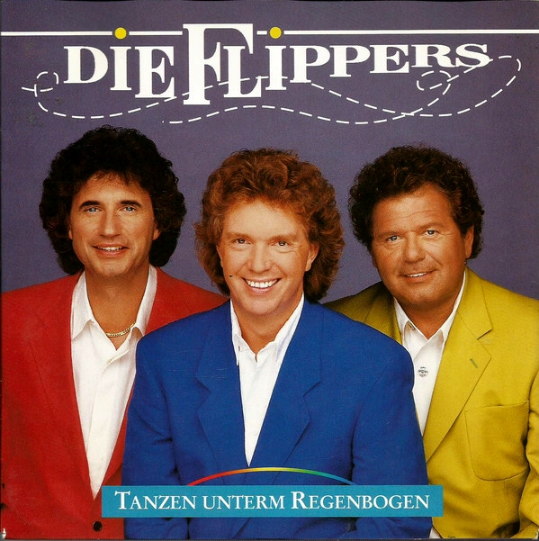 Die Flippers — Tanzen unterm Regenbogen cover artwork