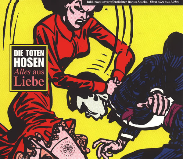 Die Toten Hosen — Alles aus Liebe cover artwork