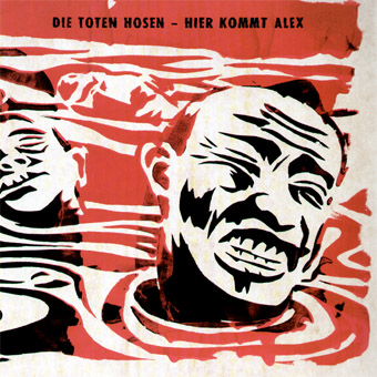 Die Toten Hosen — Hier kommt Alex cover artwork