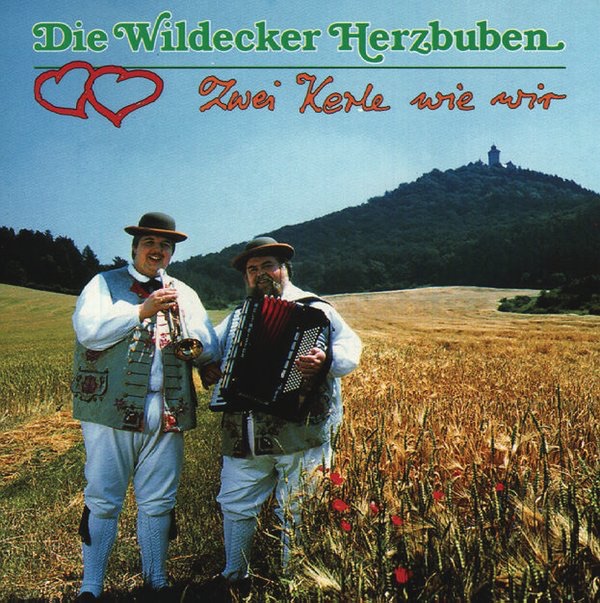 Die Wildecker Herzbuben — Zwei Kerle wie wir cover artwork