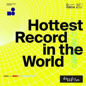 Digitalism — Hottest Record in the World cover artwork