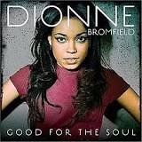 Dionne Bromfield Good for the Soul cover artwork