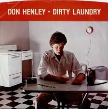 Don Henley Dirty Laundry cover artwork