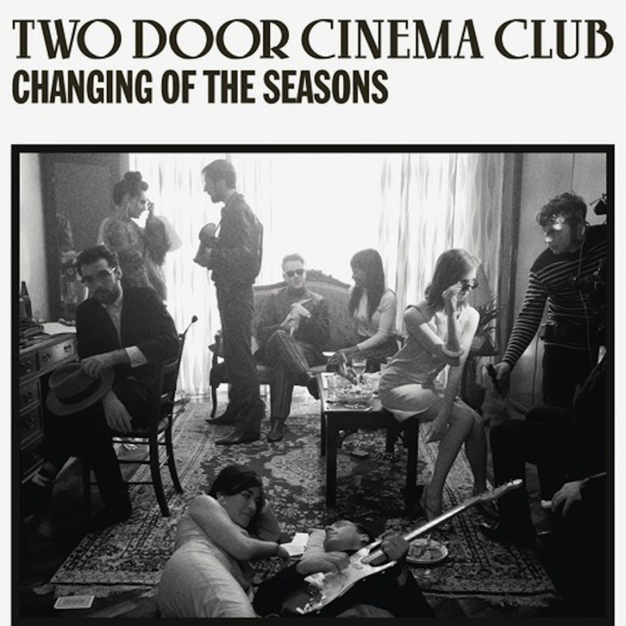 Two Door Cinema Club — Changing of the Seasons cover artwork