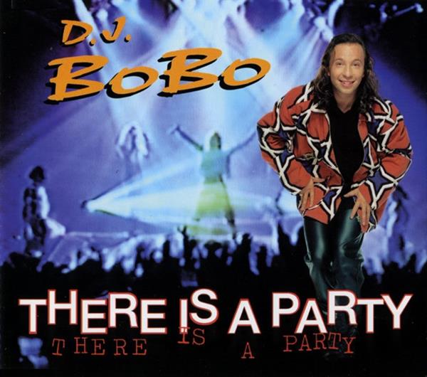 DJ Bobo There Is A Party cover artwork