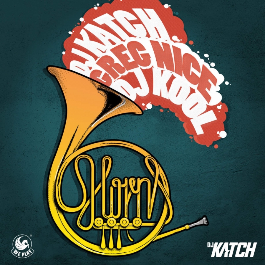 DJ Katch featuring Greg Nice, DJ Kool, & Deborah Lee — The Horns cover artwork