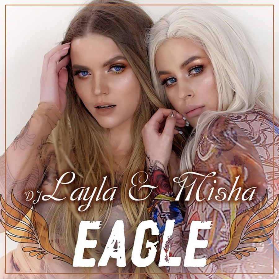 DJ Layla & Misha — Eagle cover artwork