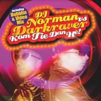 DJ Norman & Darkraver — Kom Tie Dan Hè! cover artwork