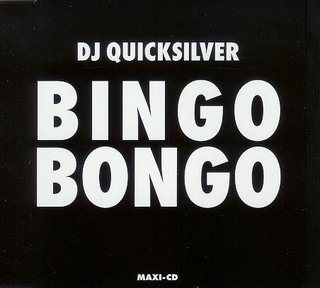 DJ Quicksilver Bingo Bongo cover artwork