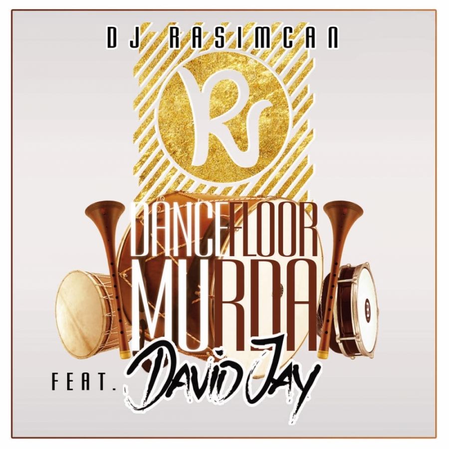 DJ Rasimcan featuring David Jay — Dancefloor Murda cover artwork