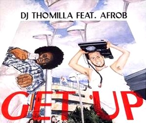 DJ Thomilla featuring Afrob — Get Up cover artwork