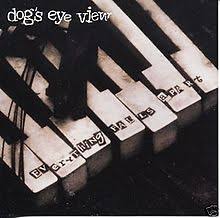 Dog&#039;s Eye View — Everything Falls Apart cover artwork