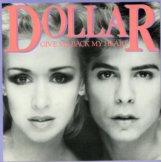 Dollar — Give Me Back My Heart cover artwork