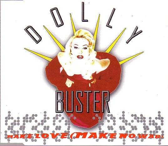 Dolly Buster — Make Love (Make No War) cover artwork