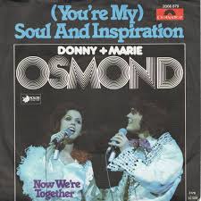 Donny and Marie Osmond — You&#039;re My Soul and Inspiration cover artwork