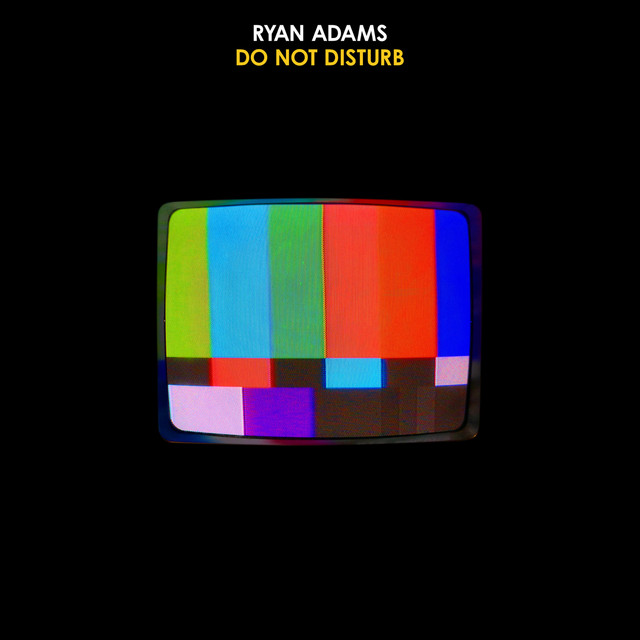 Ryan Adams — Do Not Disturb cover artwork