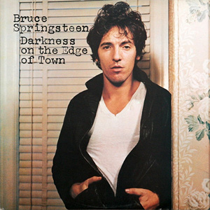 Bruce Springsteen Darkness On The Edge Of Town cover artwork