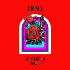 DRAMA — Don&#039;t Hold Back cover artwork