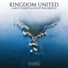 Gareth Emery & Ashley Wallbridge — Kingdom United cover artwork
