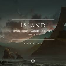 Seven Lions, Trivecta, & Wooli featuring Nevve — Island (Au5 Remix) cover artwork