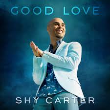 Shy Carter — Good Love cover artwork