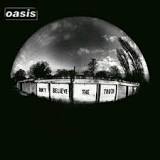 Oasis Don&#039;t Believe the Truth cover artwork