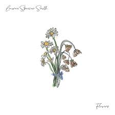 Lauren Spencer Smith Flowers cover artwork