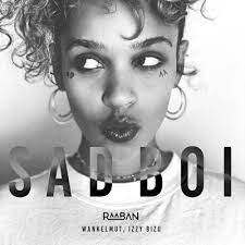 Raaban featuring Wankelmut & Izzu Bizu — Sad Boi cover artwork