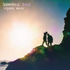 Summer Salt Sequoia Moon cover artwork