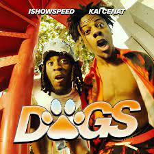 iShowSpeed featuring Kai Cenat — Dogs cover artwork