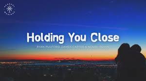 Ryan Pulford — Holding You Close (James Carter &amp; Nourii Remix) cover artwork
