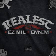Ez Mil & Eminem — Realest cover artwork