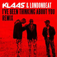 Klaas &amp; Londonbeat — I&#039;ve Been Thinking About You cover artwork