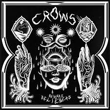 Crows — Beware Believers cover artwork