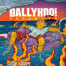 Ballyhoo! Detonate cover artwork