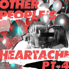 Other People&#039;s Heartache & Bastille Other People&#039;s Heartache (Pt. 4) cover artwork