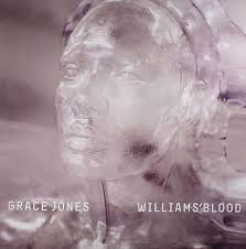 Grace Jones — Williams&#039; Blood cover artwork