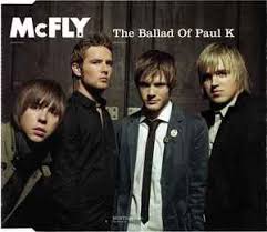 McFly — The Ballad of Paul K cover artwork