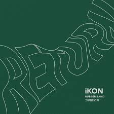 iKON — Rubber Band cover artwork