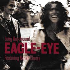 Eagle-Eye Cherry featuring Neneh Cherry — Long Way Around cover artwork