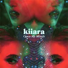 Kiiara Open My Mouth cover artwork