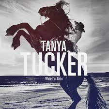 Tanya Tucker While I&#039;m Livin&#039; cover artwork