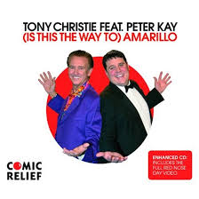 Tony Christie featuring Peter Kay — (Is This The Way To) Amarillo cover artwork