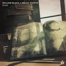 William Black ft. featuring Micah Martin Ruins cover artwork