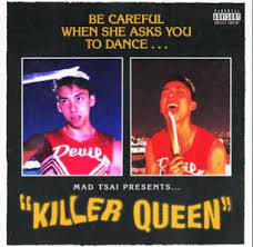 mad tsai killer queen cover artwork