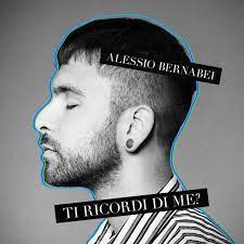 Alessio Bernabei — Ti ricordi di me? cover artwork