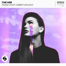 The Him ft. featuring Amber Van Day Tragic cover artwork