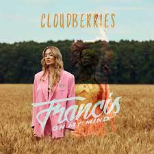Francis On My Mind — Cloudberries cover artwork