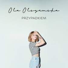 Ola Olszewska — Przypadkiem cover artwork